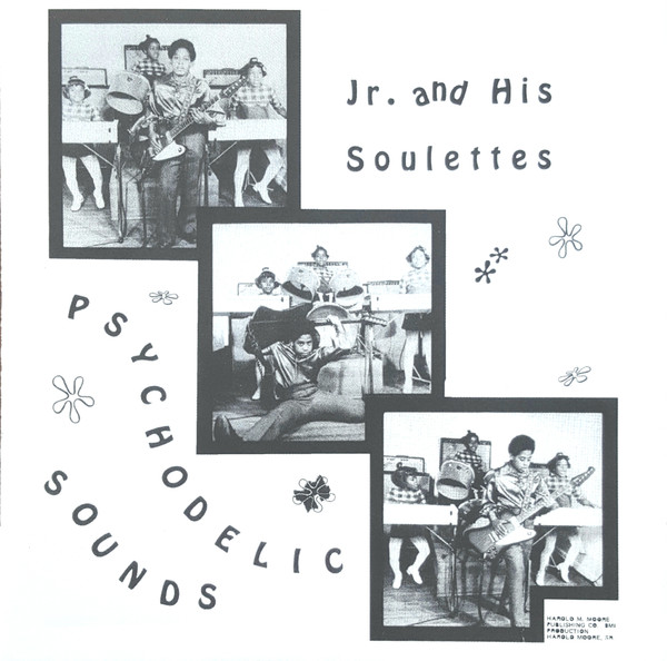 Jr. And His Soulettes – Psychodelic Sounds (1996, CD) - Discogs
