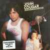 John Cougar* - Nothin' Matters And What If It Did