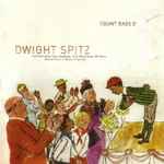 Cover of Dwight Spitz, 2004-05-15, CD