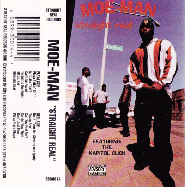 Moe-Man Featuring The Kapitol Click – Straight Real (1996