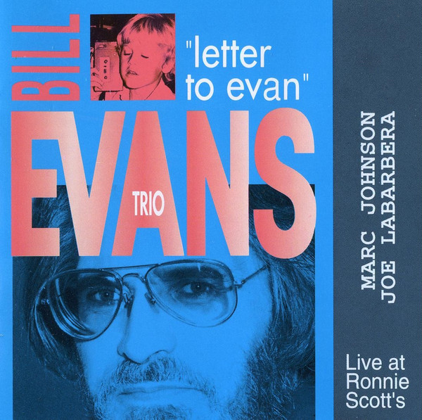 The Bill Evans Trio – Letter To Evan (CD) - Discogs