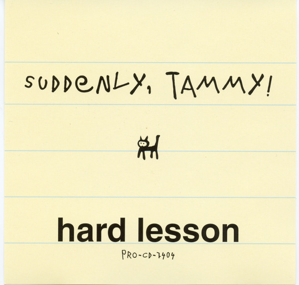 baixar álbum Suddenly, Tammy! - Hard Lesson