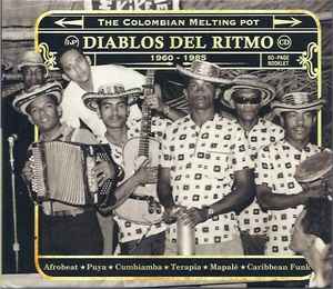 Diablos Del Ritmo: The Colombian Melting Pot  1960 - 1985 - Various