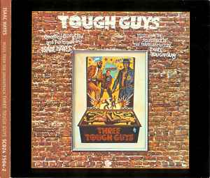 Isaac Hayes - Music From The Soundtrack Three Tough Guys