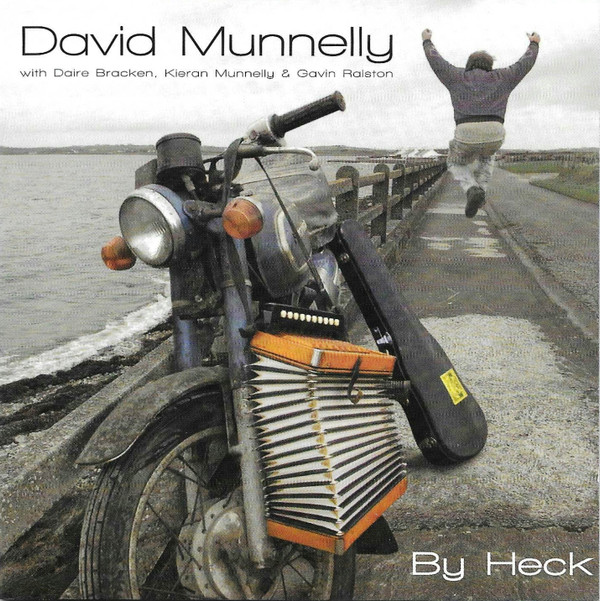 David Munnelly - By Heck on Discogs