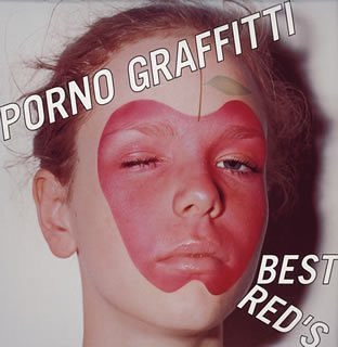 Porno Graffitti - Best Red's | Releases | Discogs