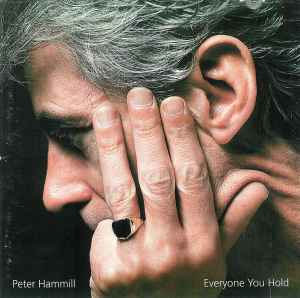 Everyone You Hold - Peter Hammill