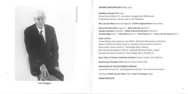 baixar álbum Bach Orchestra Of The 18th Century, Frans Brüggen, Nico Van Der Meel, Kristinn Sigmundsson - Matthäus Passion