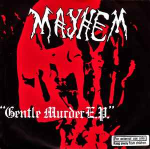 Gentle Murder E.P. - Mayhem