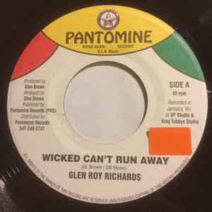 Glenroy Richards - Wicked Can't Run Away album cover
