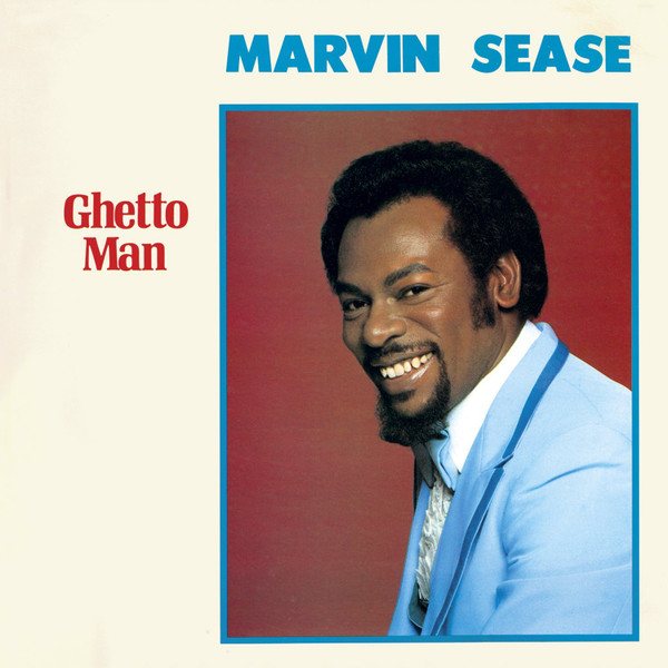 Marvin Sease – Ghetto Man (1986, Vinyl) - Discogs