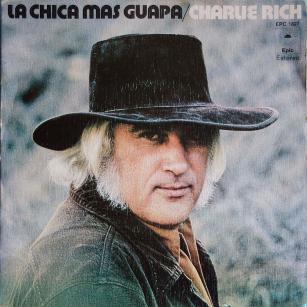 lataa albumi Charlie Rich - La Chica Más Guapa The Most Beautiful Girl