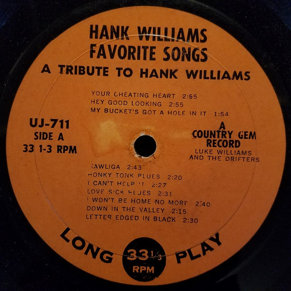last ned album Luke Williams And The Drifters - Hank Williams Favorite Songs A Tribute To Hank Williams