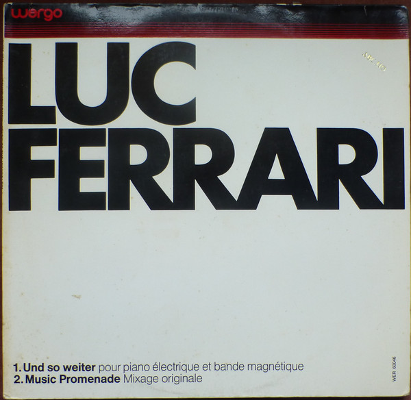 Luc Ferrari – Und So Weiter / Music Promenade (Vinyl) - Discogs