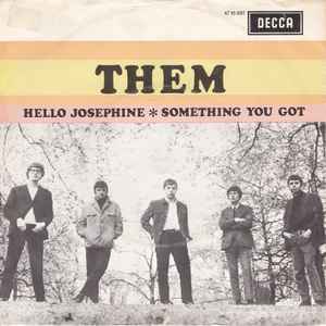 Them (3) - Hello Josephine / Something You Got album cover