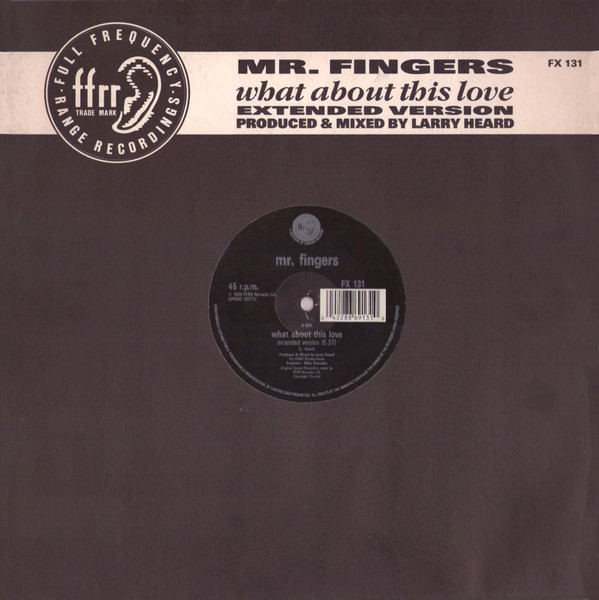 Mr. Fingers – What About This Love (1989, Vinyl) - Discogs