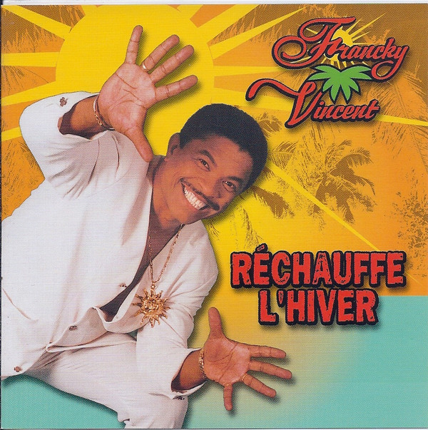 baixar álbum Francky Vincent - Réchauffe Lhiver
