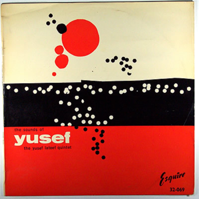 The Yusef Lateef Quintet – The Sounds Of Yusef (1961, Vinyl) - Discogs