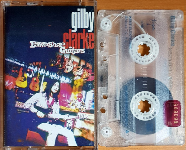 Gilby Clarke - Pawnshop Guitars | Releases | Discogs