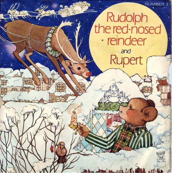 Unknown Artist Rudolph The Red Nosed Reindeer Rupert 1971 Vinyl Discogs 5662