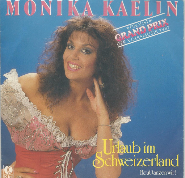 descargar álbum Monika Kaelin - Urlaub Im Schweizerland