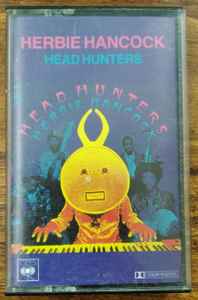 Herbie Hancock – Head Hunters (Cassette) - Discogs
