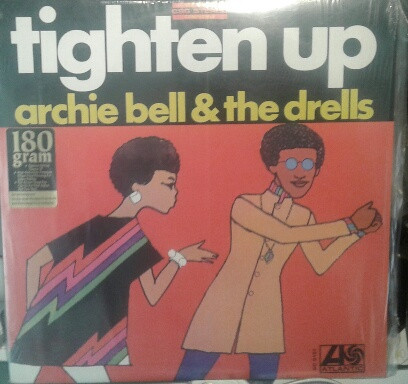 Archie Bell & The Drells - Tighten Up | Releases | Discogs