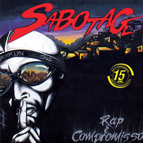Sabotage – Rap é Compromisso (CD) - Discogs