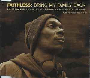 Faithless - Bring My Family Back album cover