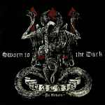 Cover of Sworn To The Dark, 2007-02-19, CD