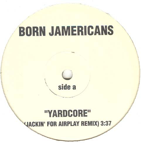 télécharger l'album Born Jamericans - Yardcore Remixes