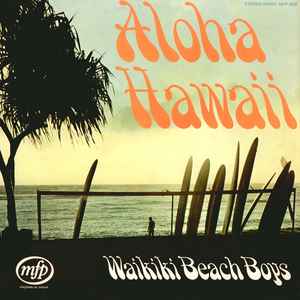 The Waikiki Beach Boys - Aloha Hawaii album cover