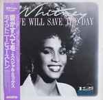 Whitney - Love Will Save The Day | Releases | Discogs