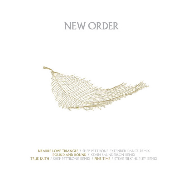 New Order – Bizarre Love Triangle / Round And Round / True Faith 