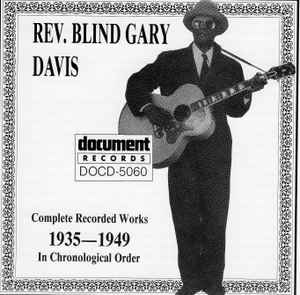 Rev. Gary Davis - Complete Recorded Works In Chronological Order (1935-1949) album cover