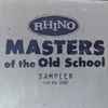 Various - Masters Of The Old School Sampler (1st Qtr. 1996)