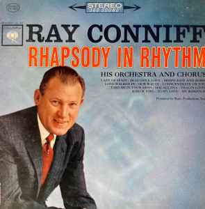Ray Conniff And His Orchestra & Chorus - Rhapsody In Rhythm album cover