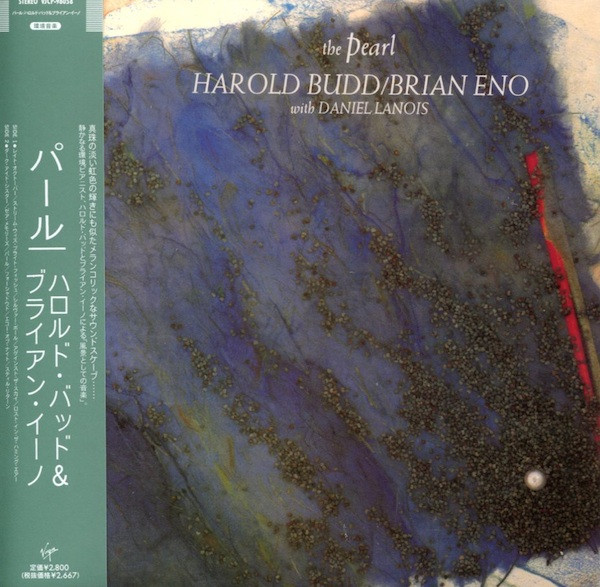Harold Budd / Brian Eno With Daniel Lanois – The Pearl (2013 