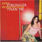 Cover of Stronger Than Me, 2003, CD
