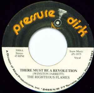 The Righteous Flames – There Must Be A Revolution (1975