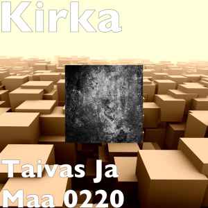 Pochette de l'album Kirka - Taivas Ja Maa 0220