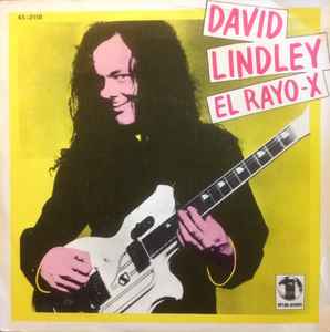 David Lindley - El Rayo-X album cover