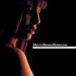 Cover of MoltoMondoMorricone Even More Thrilling Cult Movie Themes By Ennio Morricone Volume 3, 2003, Vinyl