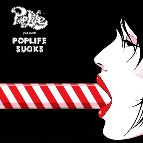 last ned album Various - Poplife Presents Poplife Sucks