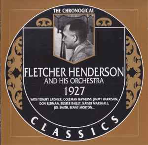Fletcher Henderson And His Orchestra – 1927 (1991, CD) - Discogs