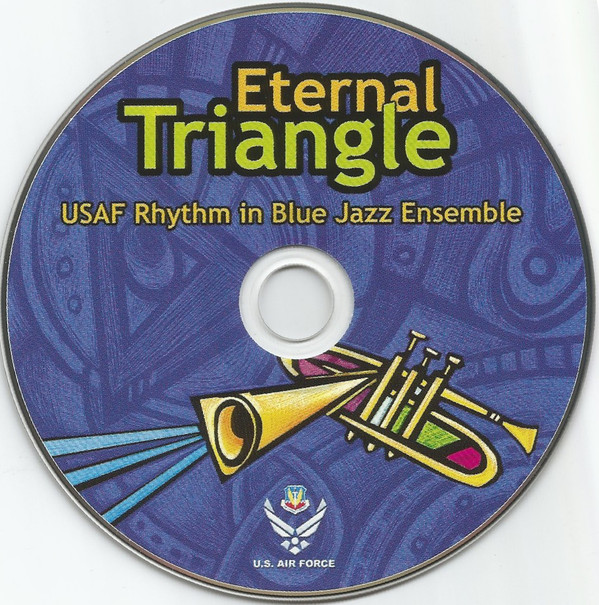 baixar álbum USAF Rhythm In Blue Jazz Ensemble - Eternal Triangle