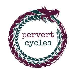 pervert:cyclesauf Discogs 