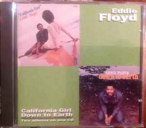 Eddie Floyd - California Girl / Down To Earth album cover