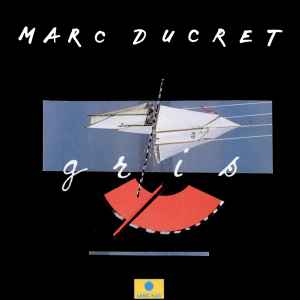 Gris - Marc Ducret