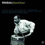 Cover of Willie Bobo's Finest Hour, 2003-08-12, CD